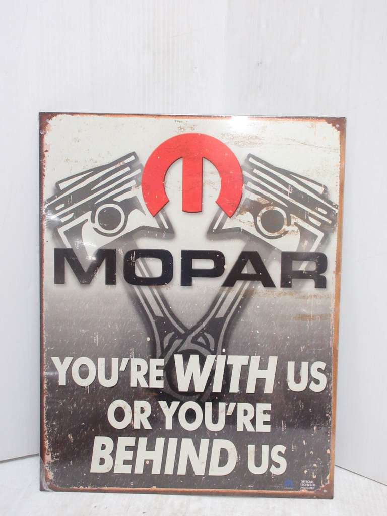 Modern Mopar Tin Sign, "You're with Us or You're Behind Us", Official Licensed Product, US Made