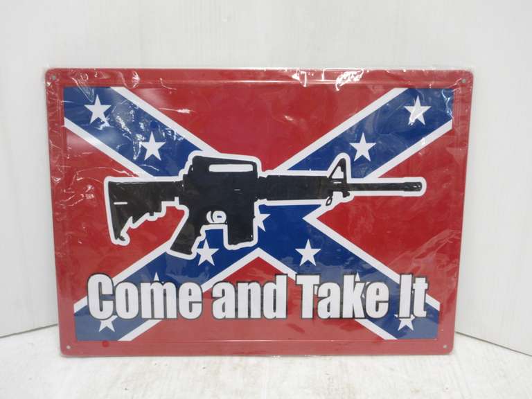 Modern "Come and Take It" Tin Sign